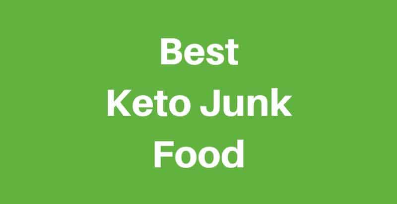 Keto Junk Food