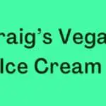 Craig’s Vegan Ice Cream